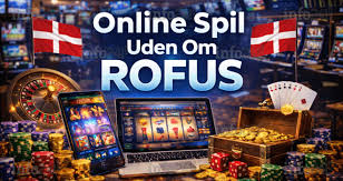 Casino uden ROFUS og Gratis Spins Fordele og Muligheder
